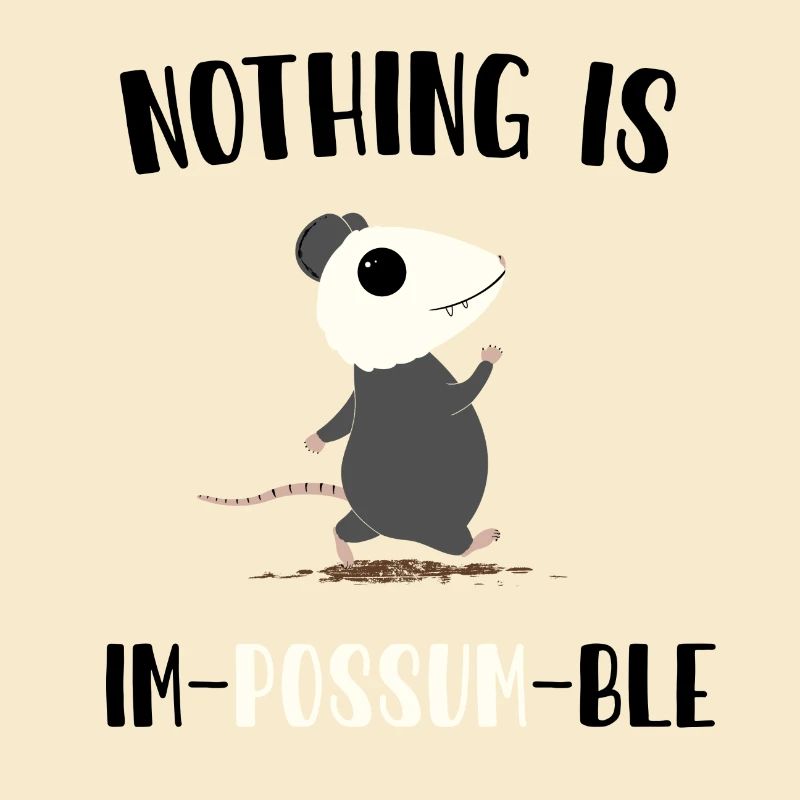 Nothing is impossumble