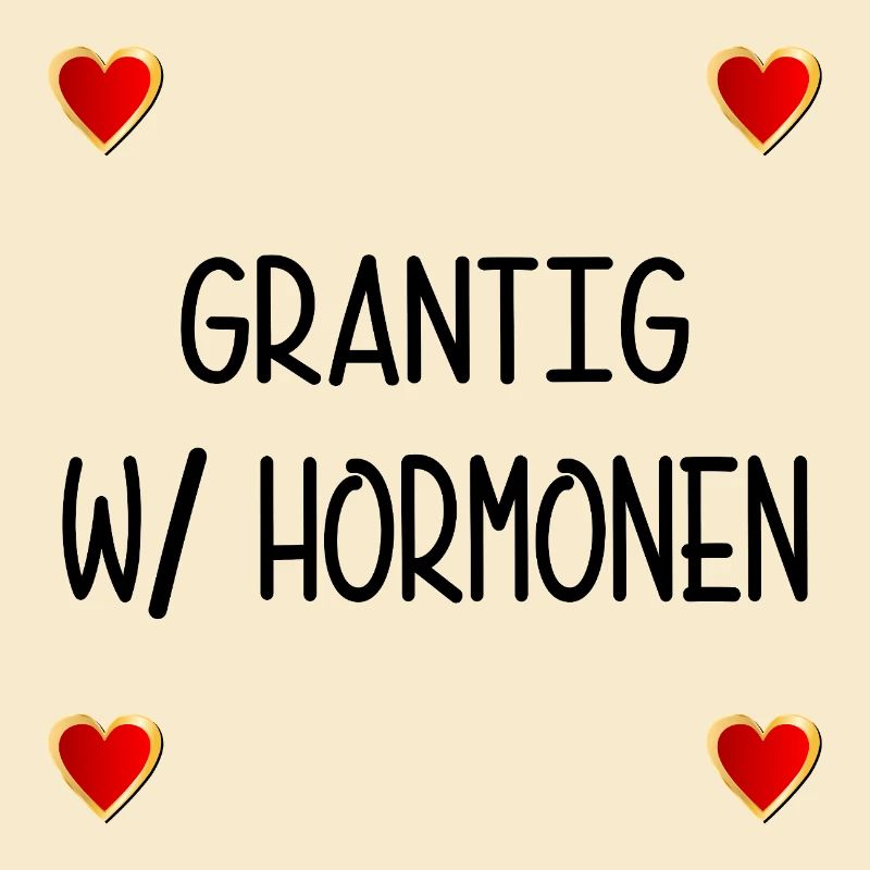 MENOPAUSE MENOPAUSE GRUMPY HORMONES
