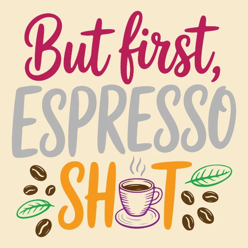 But first espresso shot