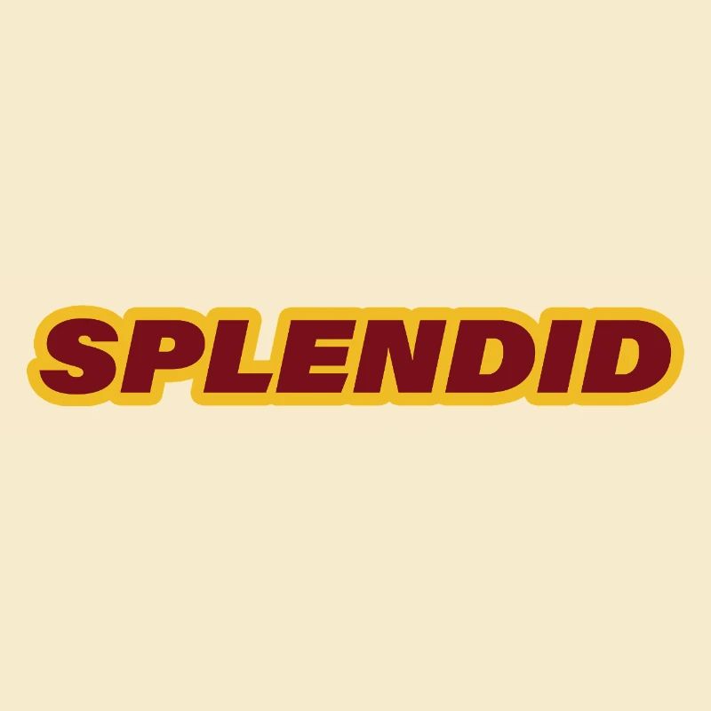 SPLENDID