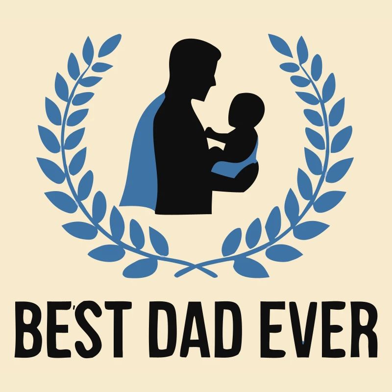 Proud Best Dad Ever Dad