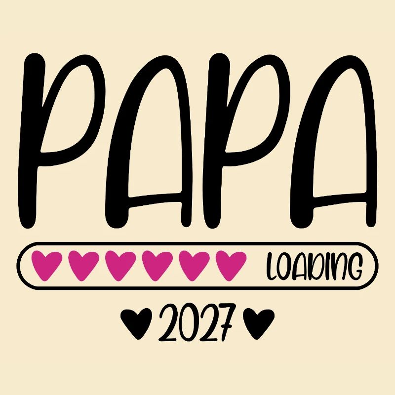 Dad 2027 loading with heart loading bar