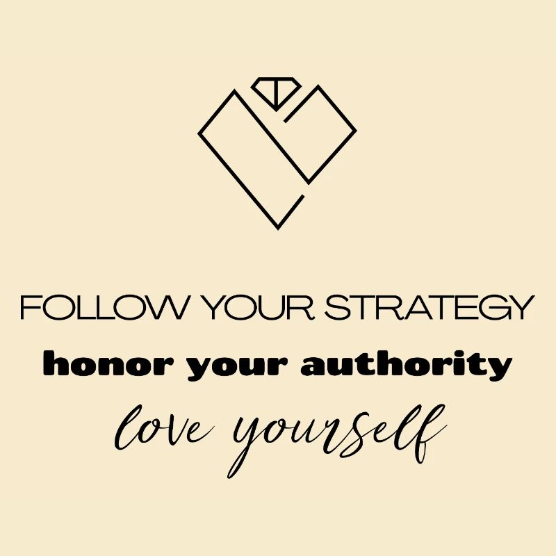 Strategy & Authority - Self-Love