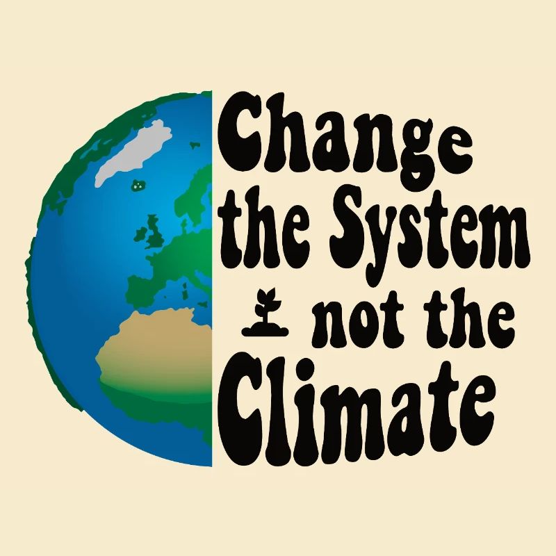 Changer le système, pas le climat