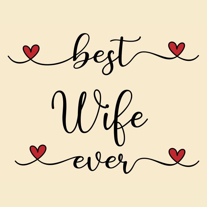 beste Ehefrau