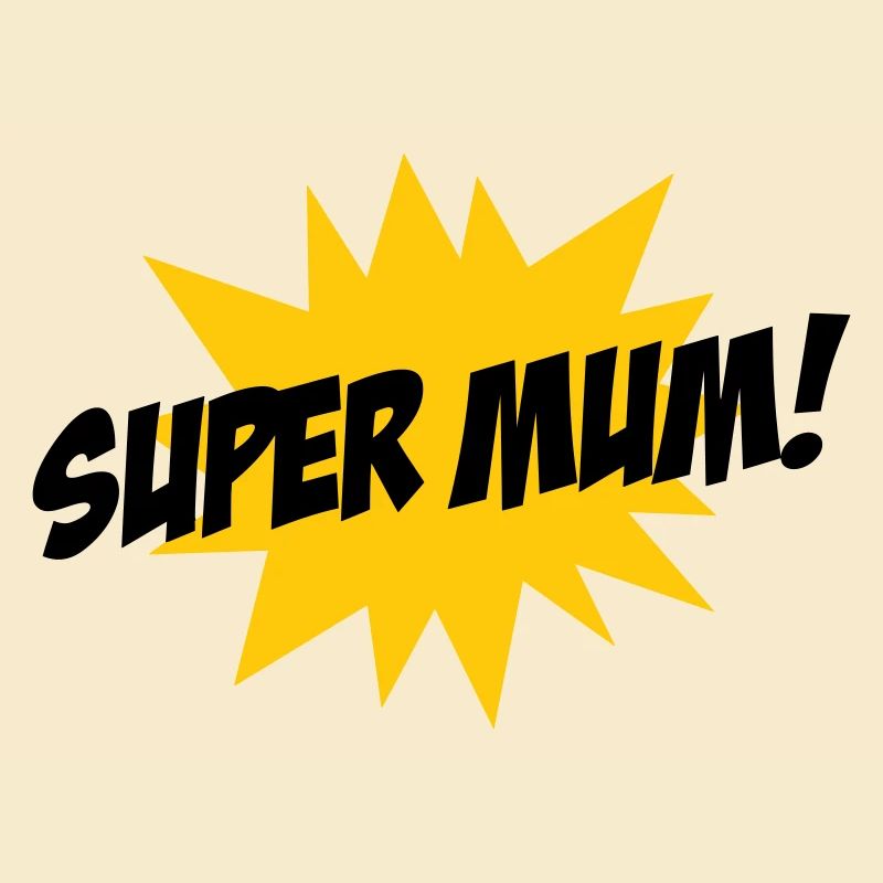 Super Mom - Muttertag