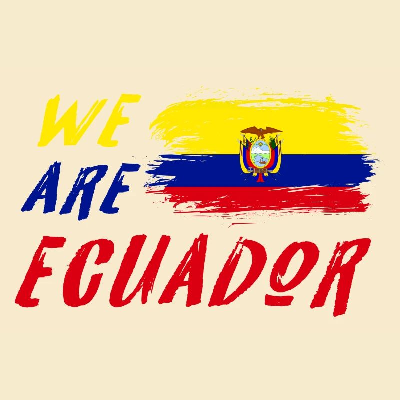 We are Ecuador