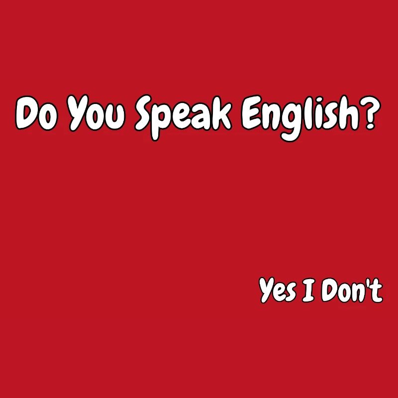 Lustiges Design eines englischsprachigen Witzes