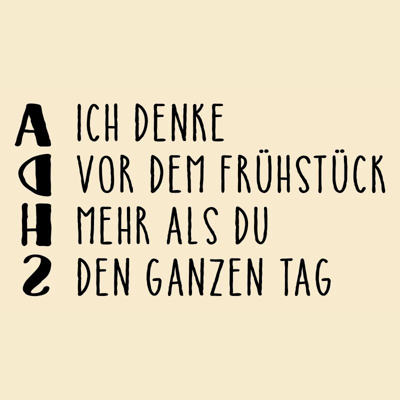 Provokanter ADHS Spruch