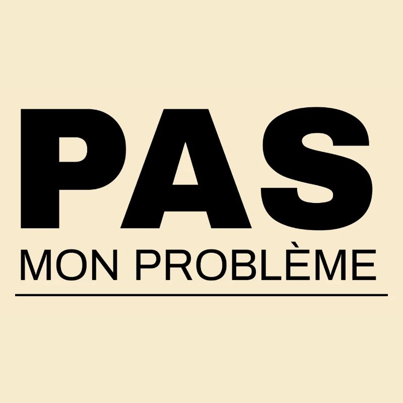 Not my problem