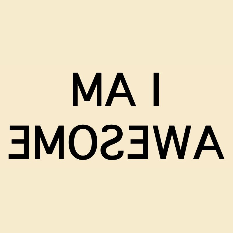 I Am Awesome - Fun Mirror Text