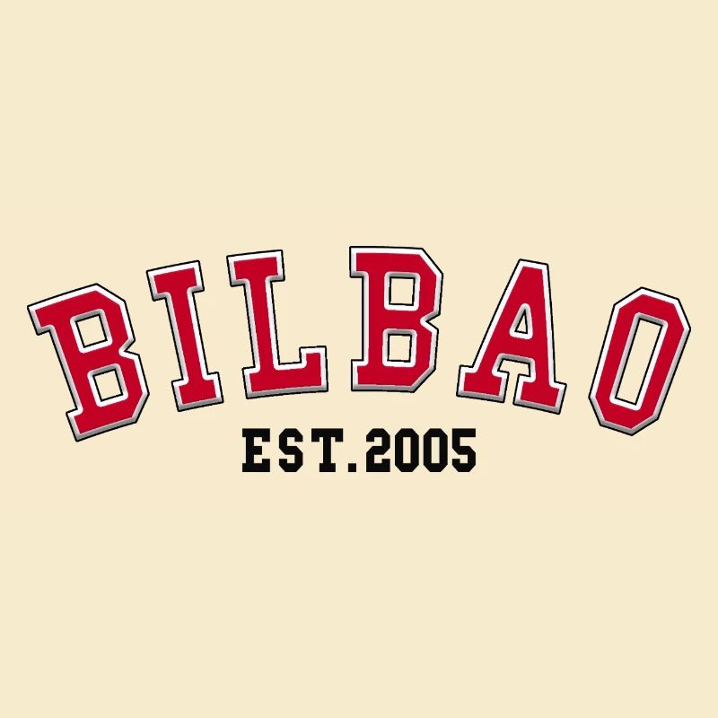 Bilbao Est. 2005