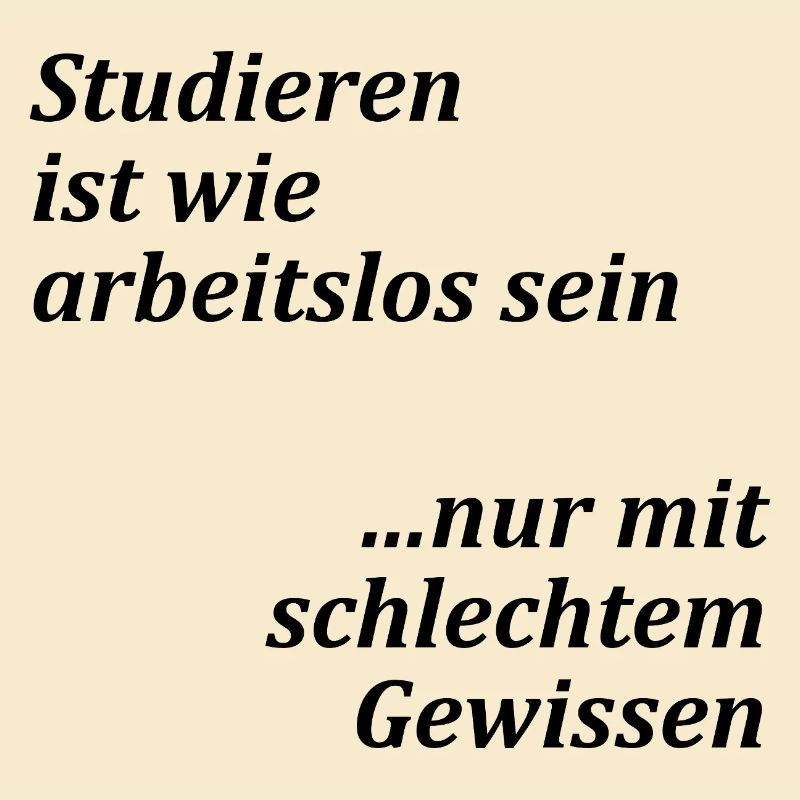 Unispruch "Studieren = arbeitslos" Studenten