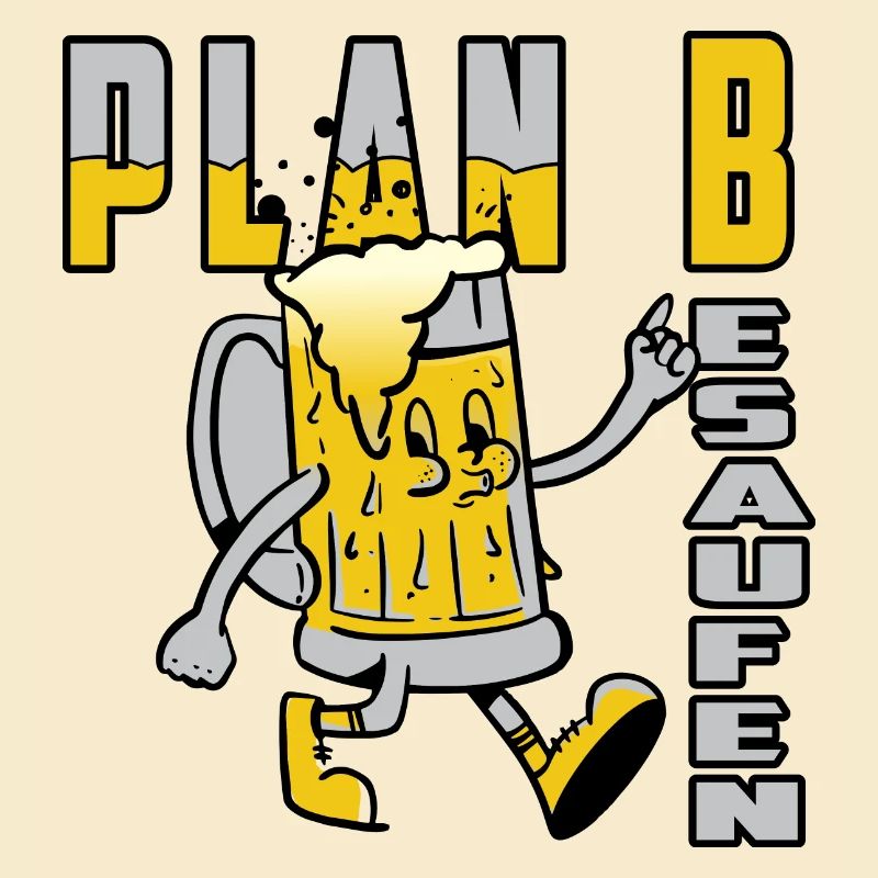 Plan B Besaufen