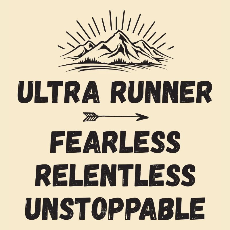 Ultra Runnner - Intrépide. Implacable. Imparable.