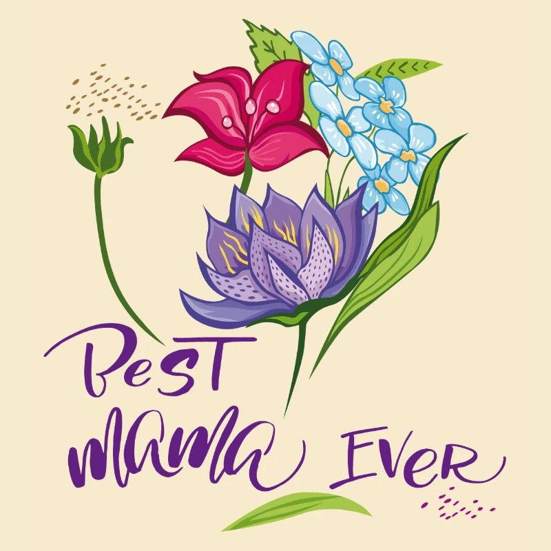 best Mama ever Muttertag