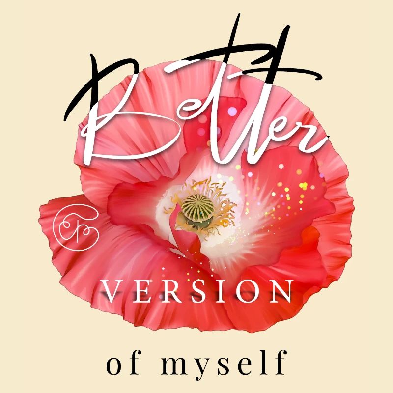 Meilleure version de moi-même Dicton inspirant