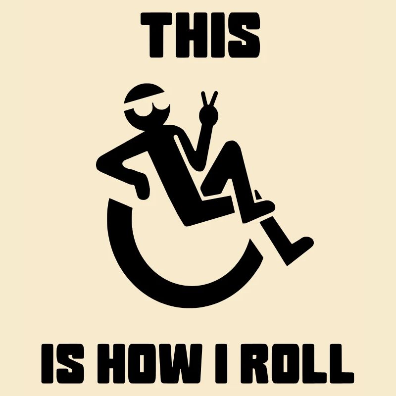 C’est comme si je me roulais dans mon fauteuil roulant*