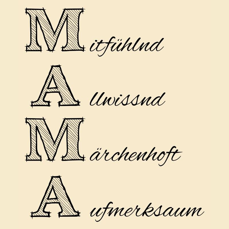 Mama, Dialekt, beste Mama, Muttertag