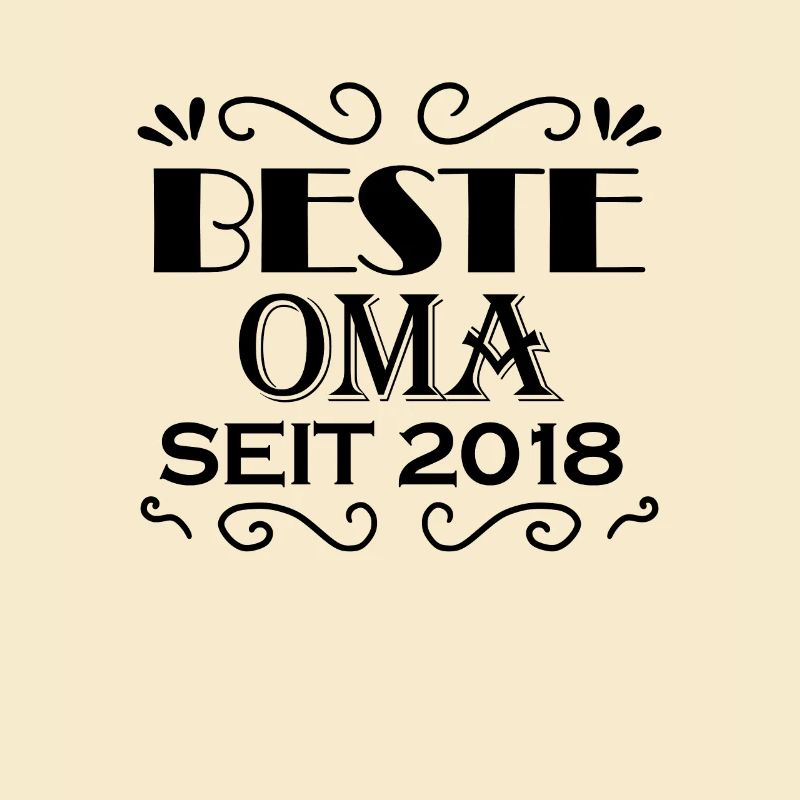 Beste Oma seit 2018 - Oma Geschenk