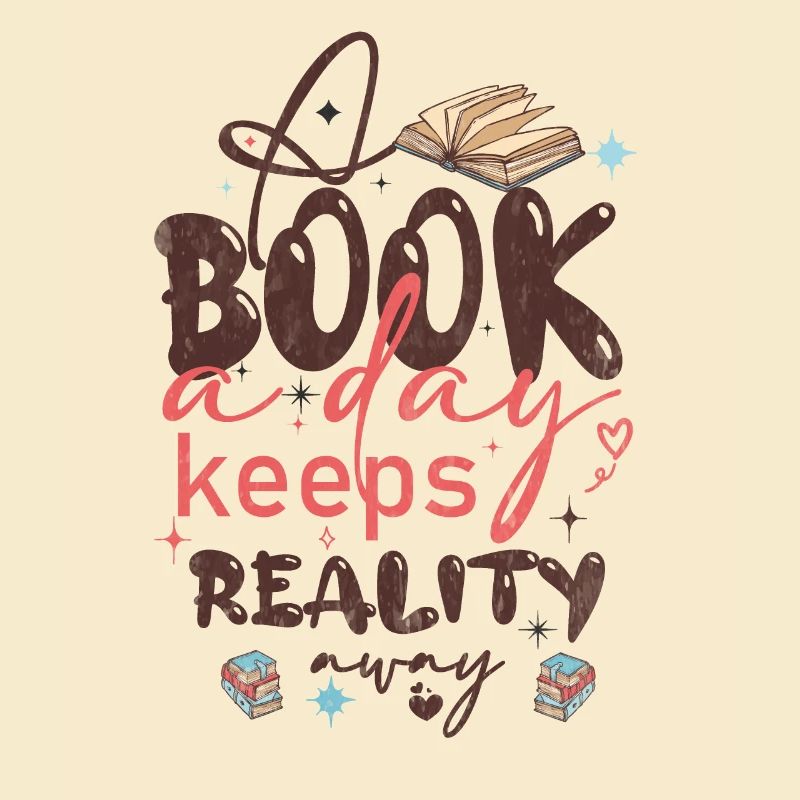 Book a Day Keeps Reality Away Funny Reader