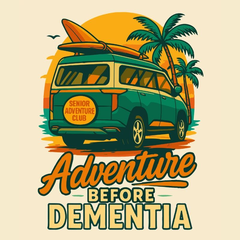 Adventure Before Dementia Van Camping Fun