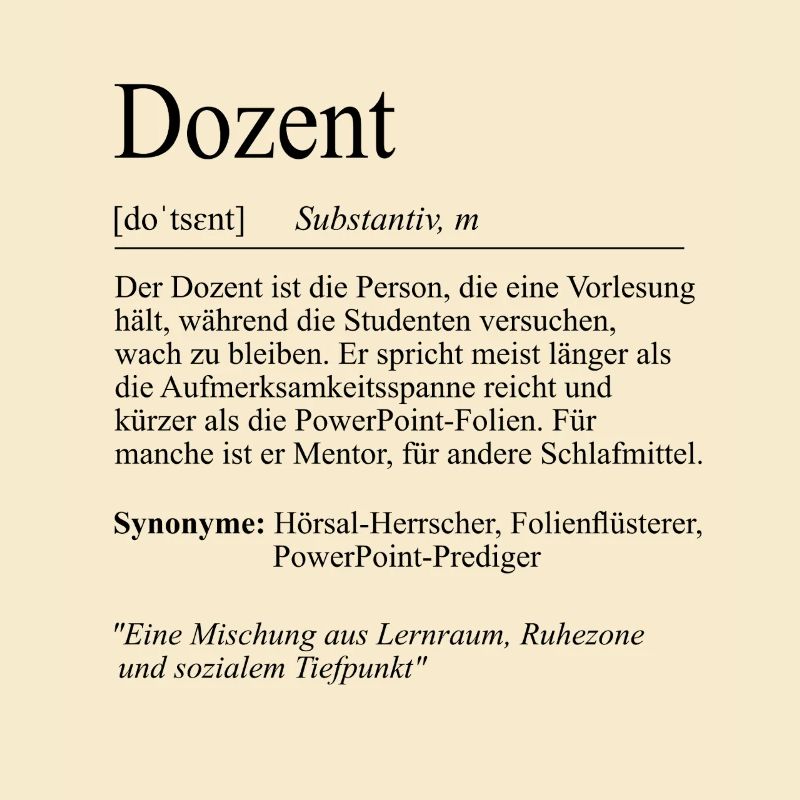 Unispruch "Dozent" Student Geschenk, Studenten