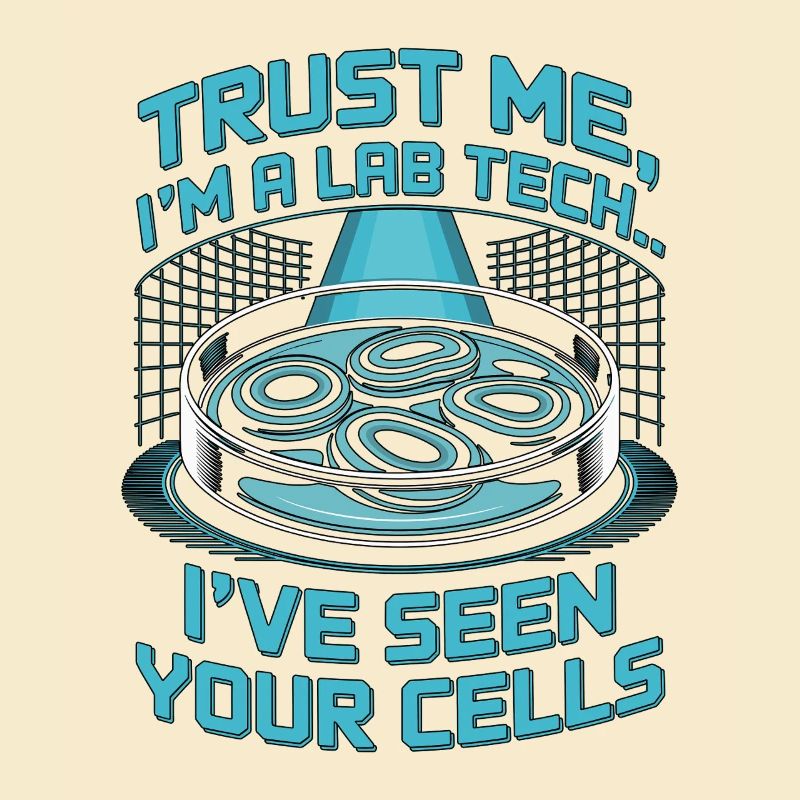 Lab Technician Trust Me I'm A Medical Technologist