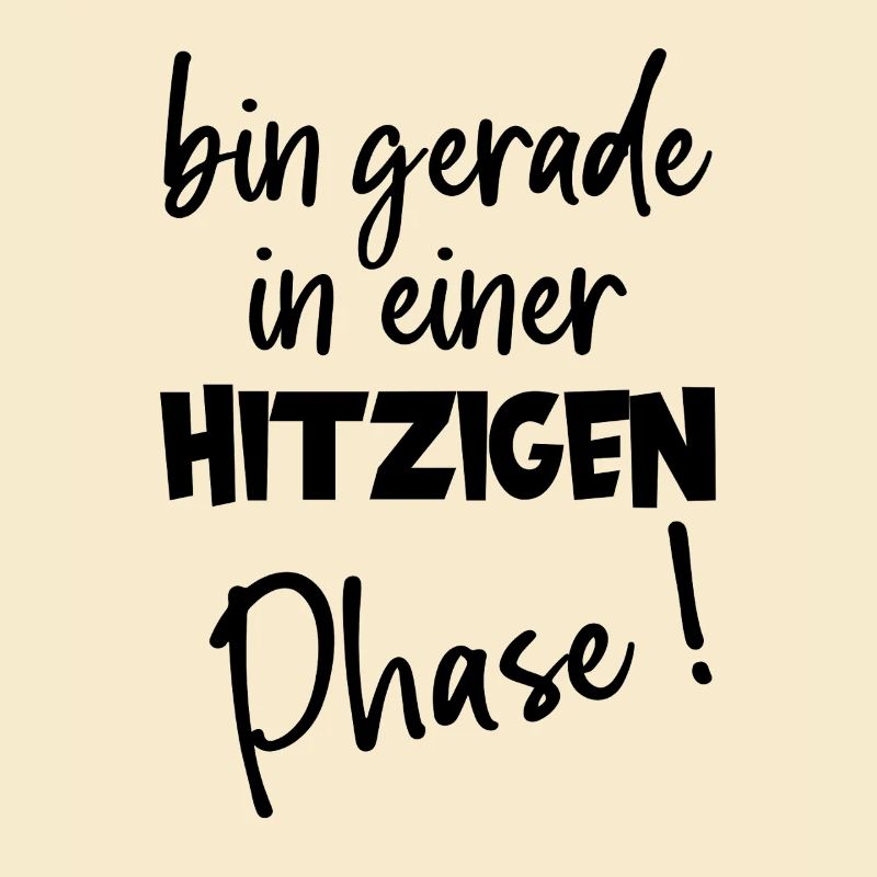 Heated phase hot flashes Humor about menopause