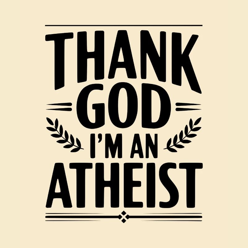 Gott sei Dank bin ich Atheist