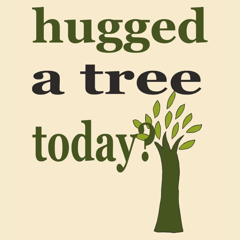 hugged a tree