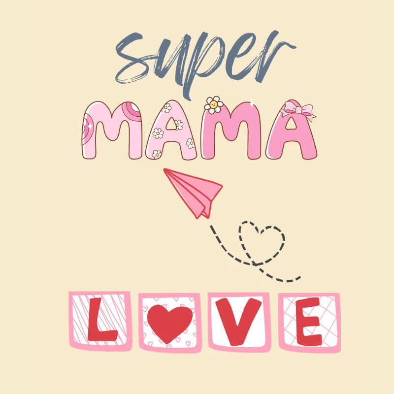 Super Mama - Heart Design