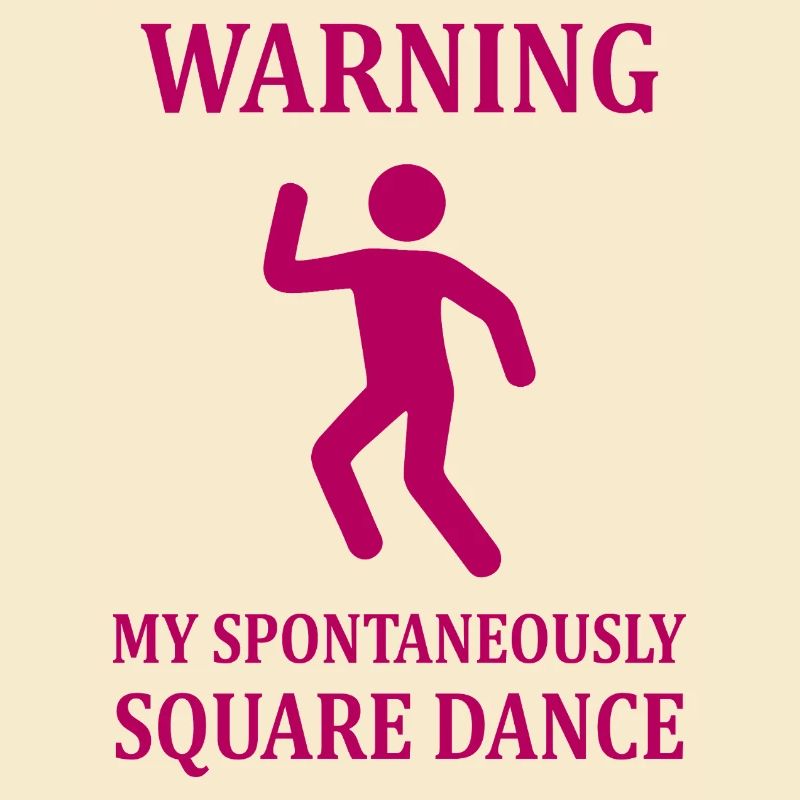 Warning Square Dance