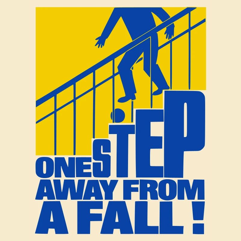 One Step Away from a Fall