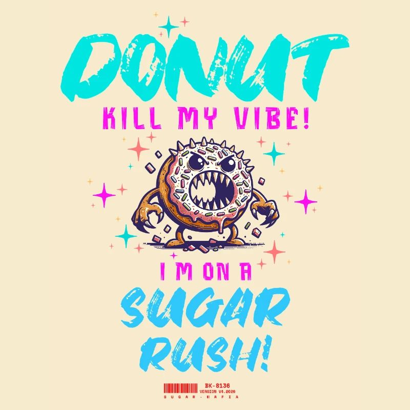 Ne tuez pas mon ambiance – Fun Donut Sugar Rush