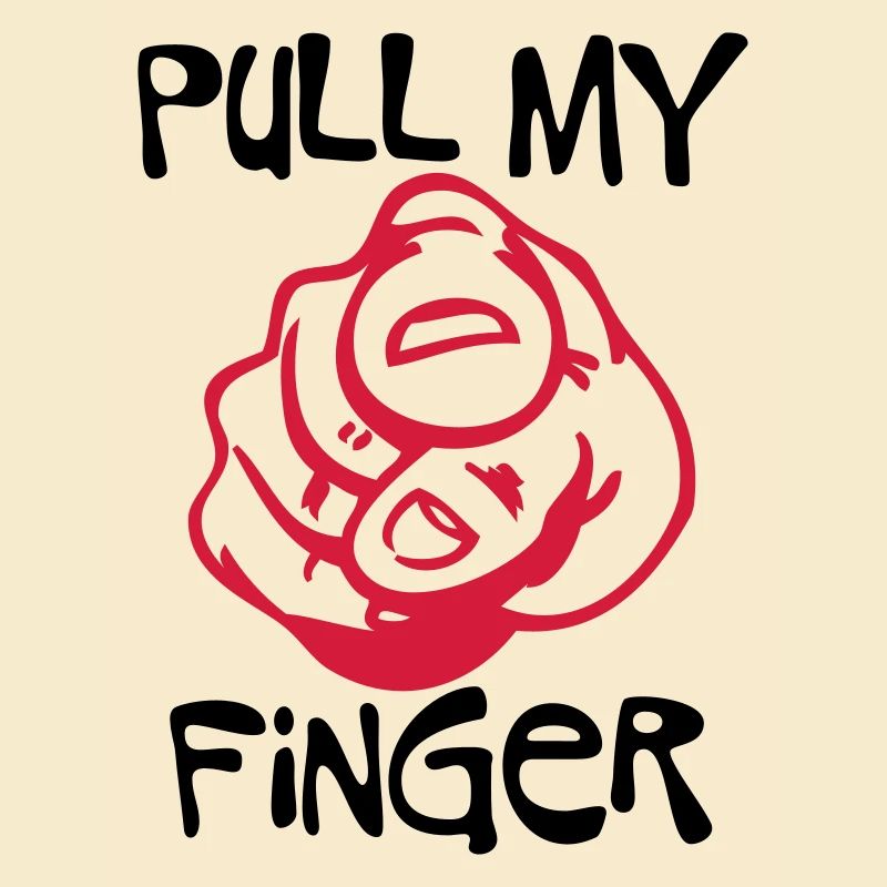 Pull my Finger