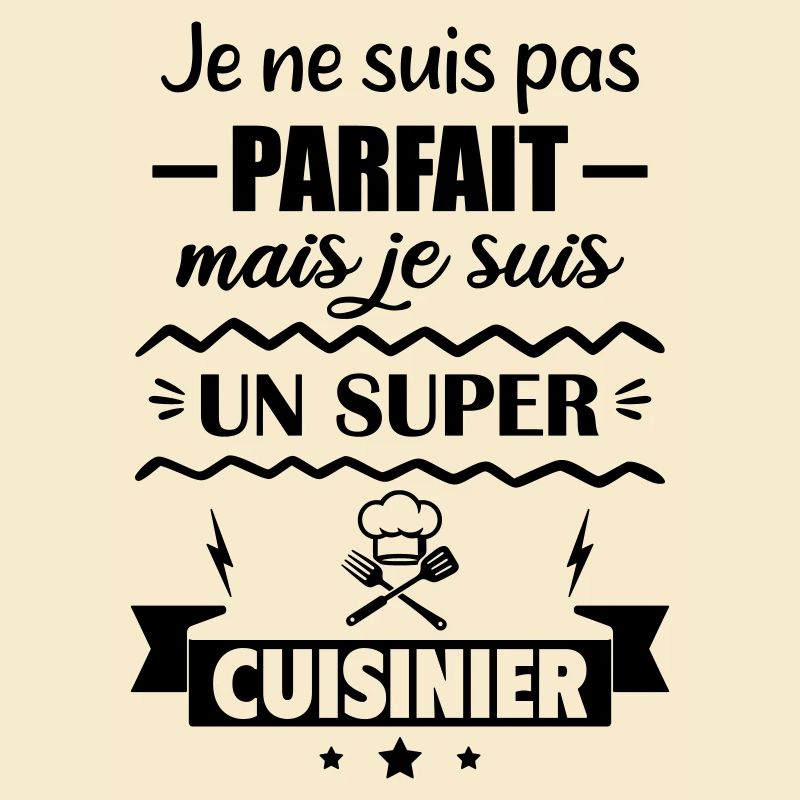 Pas parfait mais super cuisinier