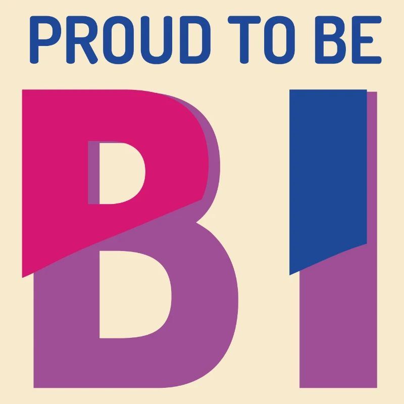 Proud To Be Bisexual