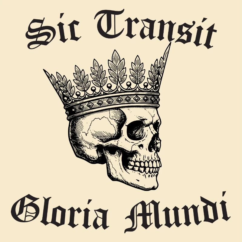 Sic Transit Gloria Mundi Gothic Tee