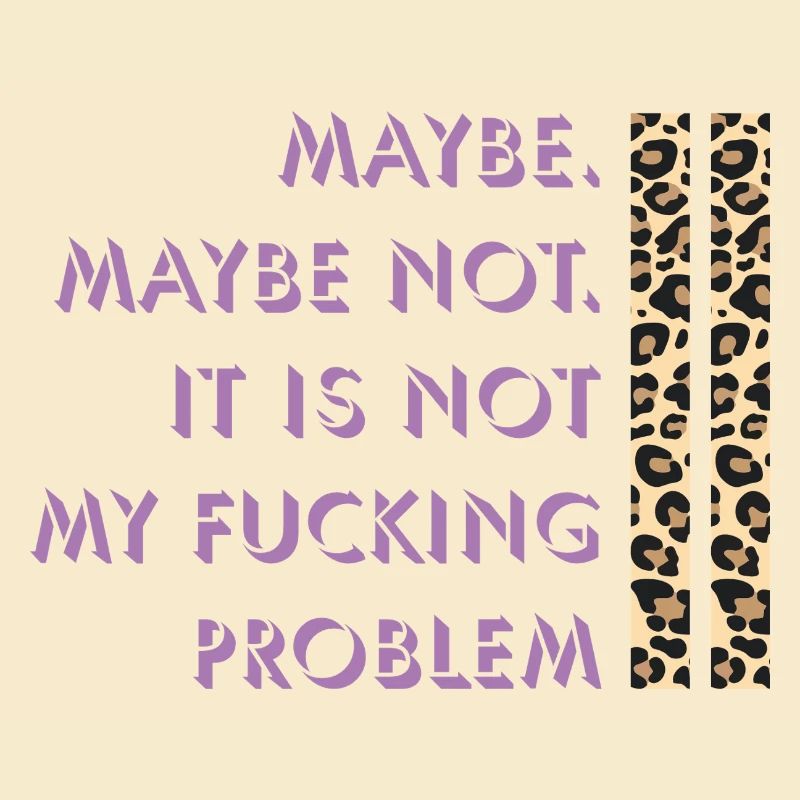 Maybe not – my problem