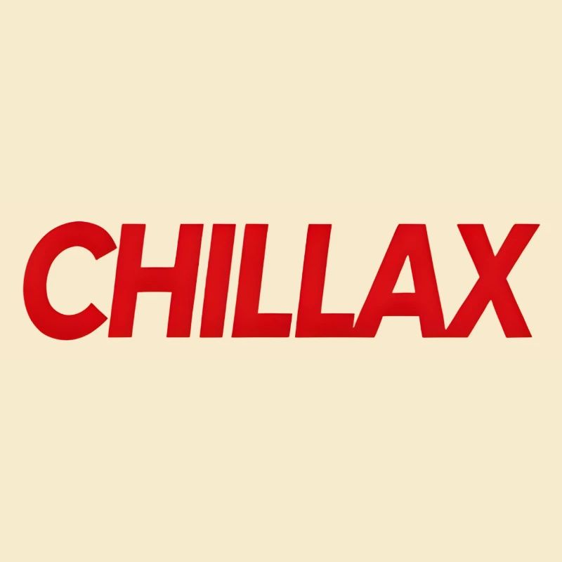 Chillax