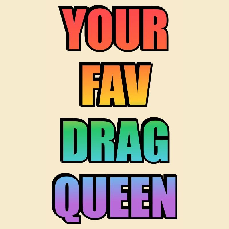 Votre préféré Drag Queen Gradient