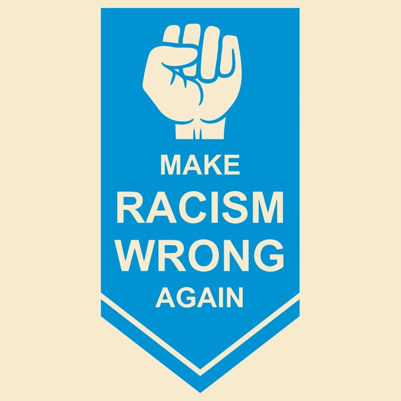 make racism wrong again