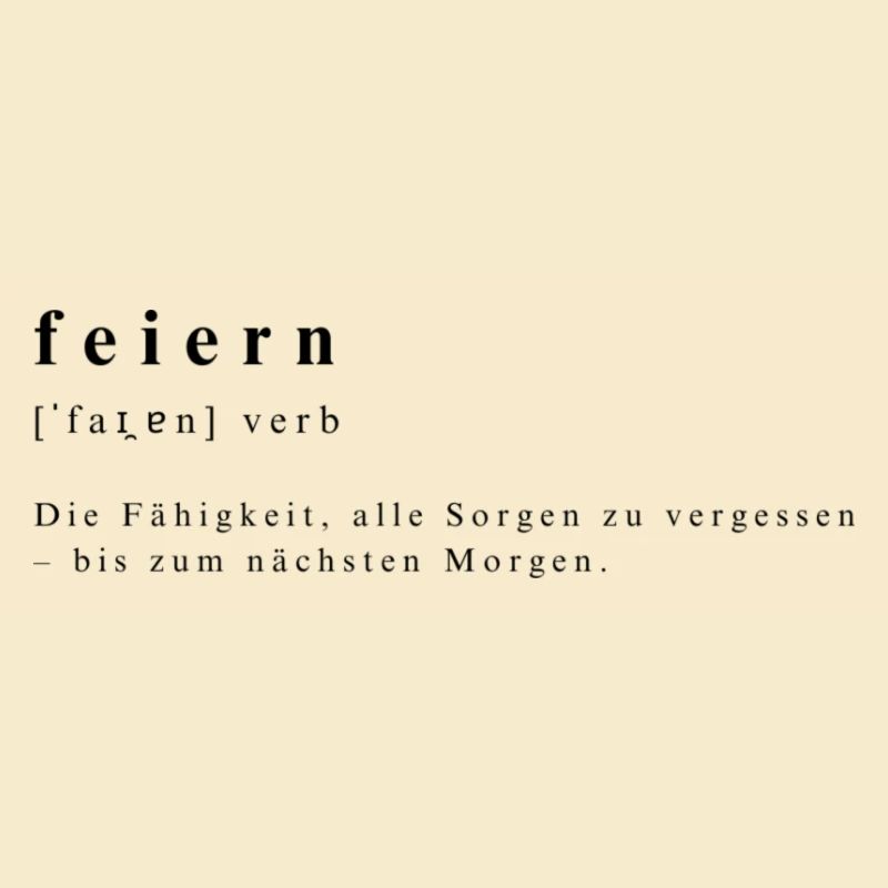 Humorvolle Definition von Feiern