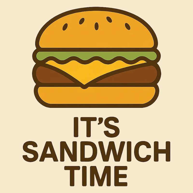 It´s Sandwich Time Motivational Design