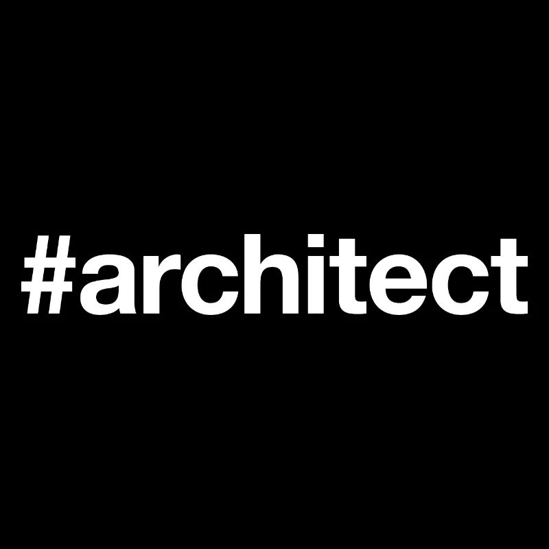 ARCHITECT Hashtag