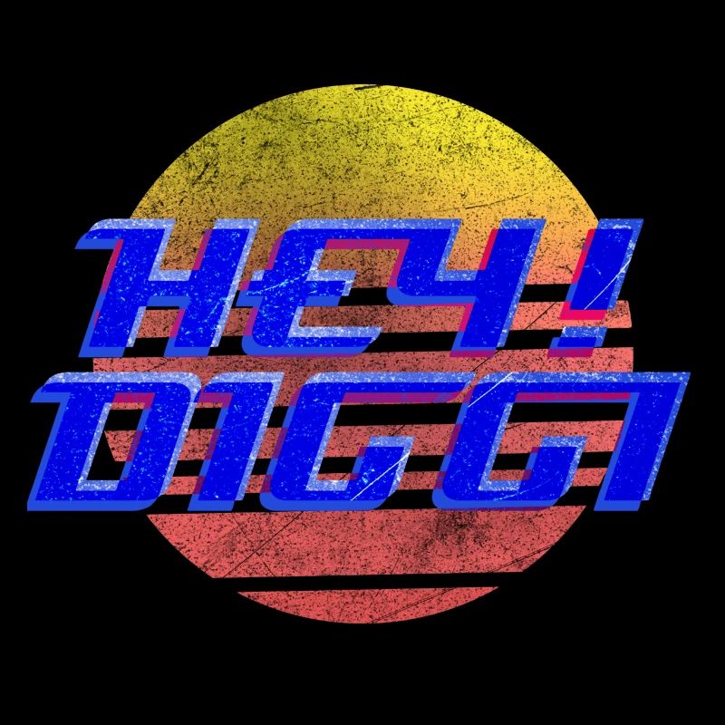 Hé, Diggi