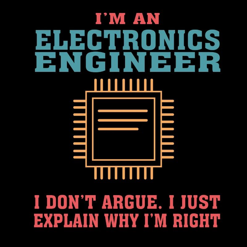 Funny Electronics Engineering Zitat für Electronic