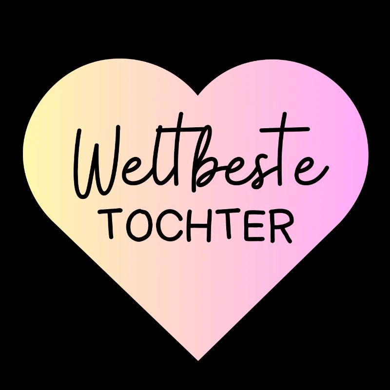 Weltallerbeste Tochter