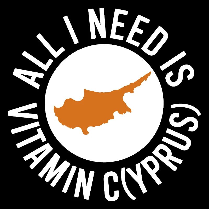 Zypern All I Need Is Vitamin Cyprus Zypern Flagge